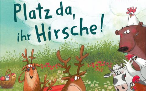 Platz da ihr Hirsche